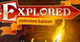 UnExplored: Unlocked Edition - Video Game