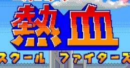 Kunio no Nekketsu School Fighters River City Fighters - Video Game