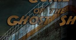 Curse Of The Ghost Ship Das Geheimnis des Geisterschiffs - Video Game