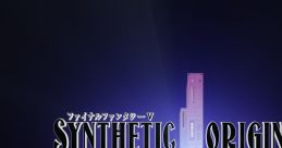 Synthetic Origins: Final Fantasy V Synthetic Origins: ファイナルファンタジーV - Video Game Video game from Synthetic