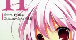 Eternal Fantasy Character Song Vol.II Locomoco エターナルファンタジー キャラクターソング Vol.Ⅱ ロコモコ Eternal Fantasy -
