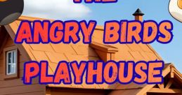 The Angry Birds Playhouse