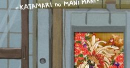 Once Upon A KATAMARI Original track -KATAMARI no MANI MANI-