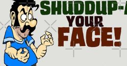 Shuddup