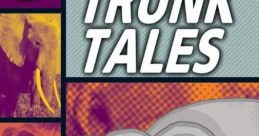Narrator (Trunk Tales)