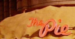 The Pie Hole: Don't Mess With The Pie Hoes. "You can't touch me." "So a kiss is out of the question?" "I just lost my train