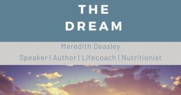 The Dream