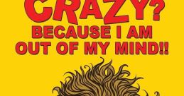 Are You Crazy