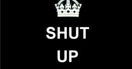 Shutup