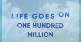 Life Goes On