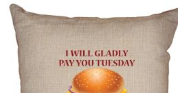 Gladly Pay You Tuesday