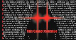 This Cannot Continue