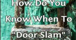 Door Slam