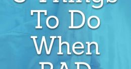 Bad Things