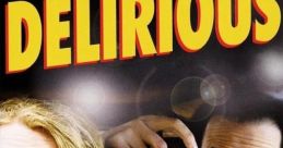 Delirious
