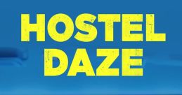 Hostel Daze
