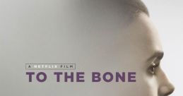 To The Bone