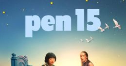 Pen15