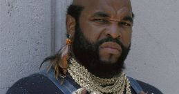 Mr. T from the A-Team