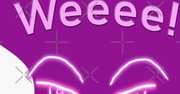 Wieeee