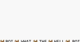 Boi What The Hell
