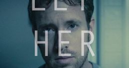 Let Her Go