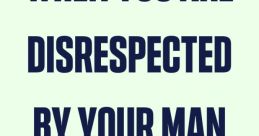 Disrespect