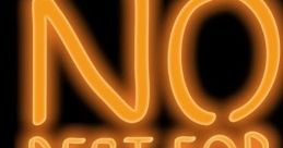 No Rest