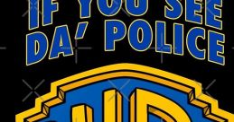 Da Police