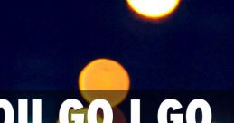 When You Go I Go