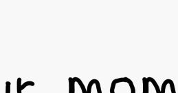Urmom The first that comes to mind when thinking about Urmom is the soft rustling of her cloak as she moves through the