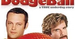 Dodgeball A True Underdog Story Movie