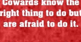 Cowards