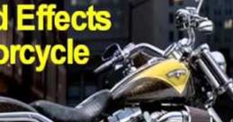 Motorcycle Effects