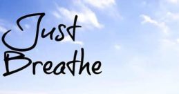 Breathe