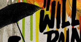It Will Rain