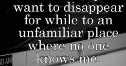 Just dissapear