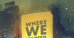 Cover art for "Where We Started" by Lost Sky ft. Jex, featuring a neon cityscape with vibrant colors and a motivational vibe.