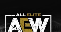 AEW Themes AEW Theme Songs