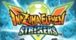 Announcer Voices - Inazuma Eleven Strikers - Voices (Wii)