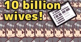 10 Billion Wives - Video Game