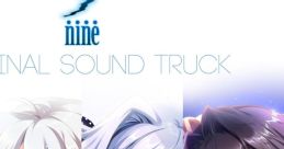 9-nine- ORIGINAL TRUCK 9-nine- ORIGINAL TRACK - Video Game