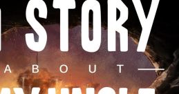 A Story About My Uncle - Video Game