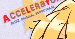 Accelerator -AoS2 Original Track- - Video Game