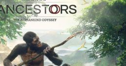 Ancestors: The Humankind Odyssey Official - Video Game