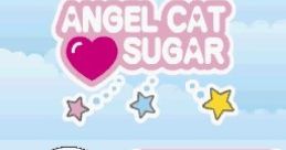 Angel Cat Sugar - Video Game