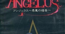 Angelus: Akuma no Fukuin (OPN) アンジェラス～悪魔の福音～ - Video Game