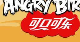 Angry Birds Coca-Cola Angry Birds 可口可乐 - Video Game