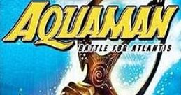 Aquaman: Battle for Atlantis - Video Game