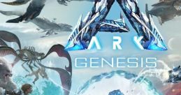 ARK Genesis: Part One ARK Genesis: Part One (Original Game track) - Video Game